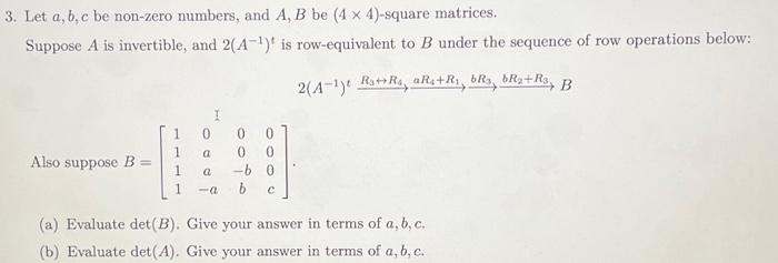 Solved 3. Let A, B, C Be Non-zero Numbers, And A, B Be (4 X | Chegg.com