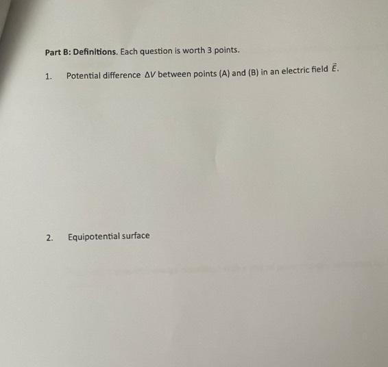 Solved Part B: Definitions. Each question is worth 3 points. | Chegg.com