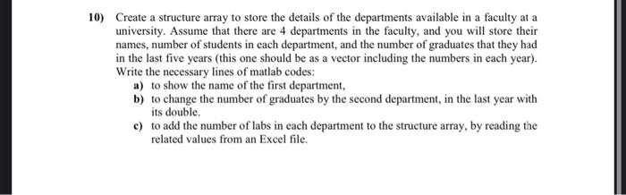 Solved Create a structure array to store the details of the | Chegg.com