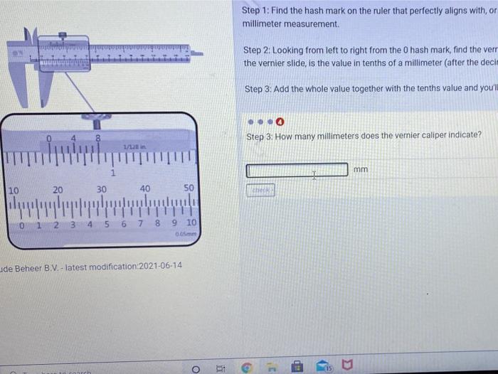Solved Step 1: Find the hash mark on the ruler that | Chegg.com