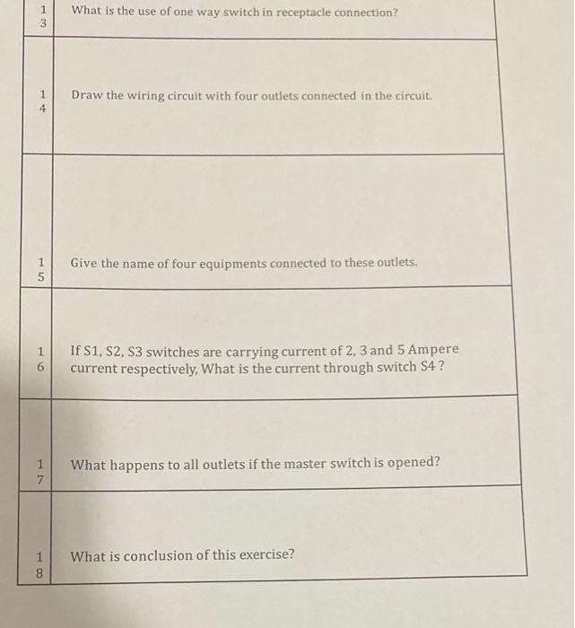 Solved 1 w- What is the use of one way switch in receptacle | Chegg.com
