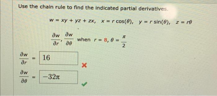 Solved Use the chain rule to find the indicated partial | Chegg.com