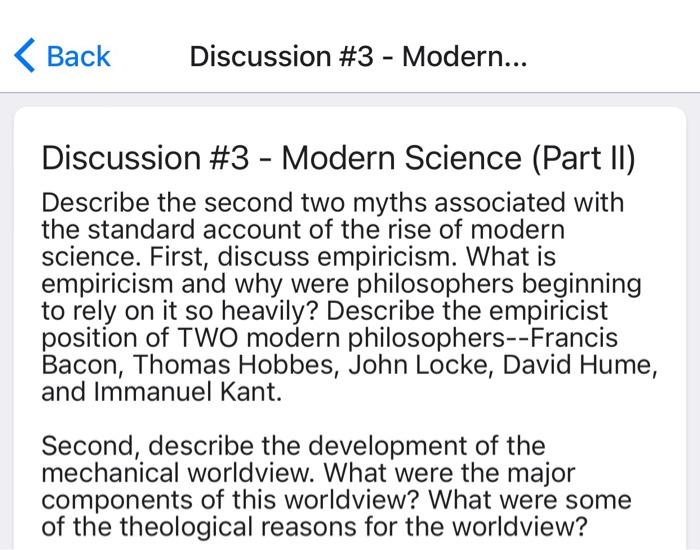 Solved Discussion #3 - Modern Science (Part II) Describe The | Chegg.com