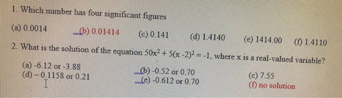 Solved 1. Which number has four significant figures (a) | Chegg.com