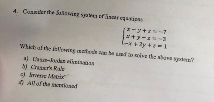 Solved 4. Consider the following system of linear equations | Chegg.com