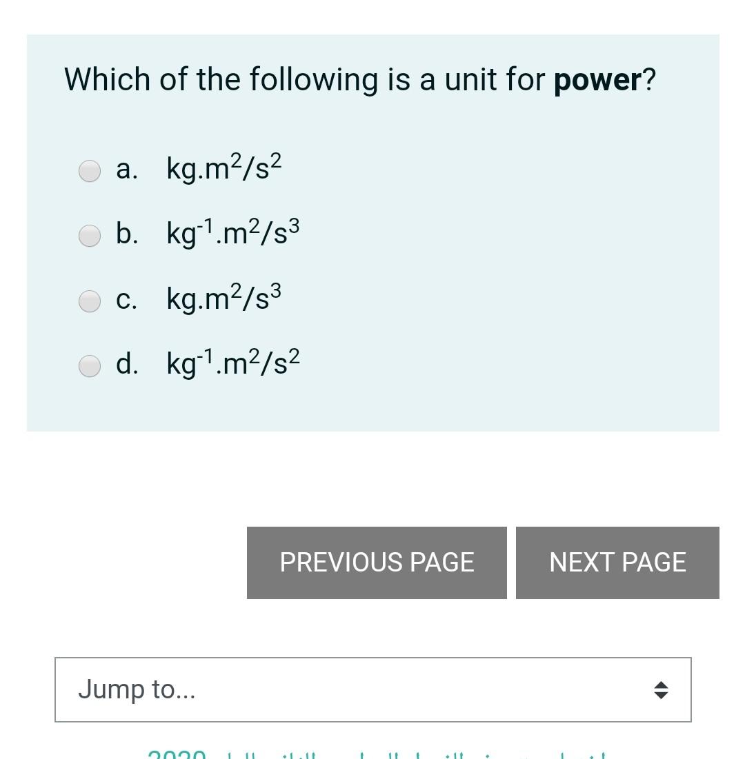 Solved Which of the following is a unit for power? a. | Chegg.com