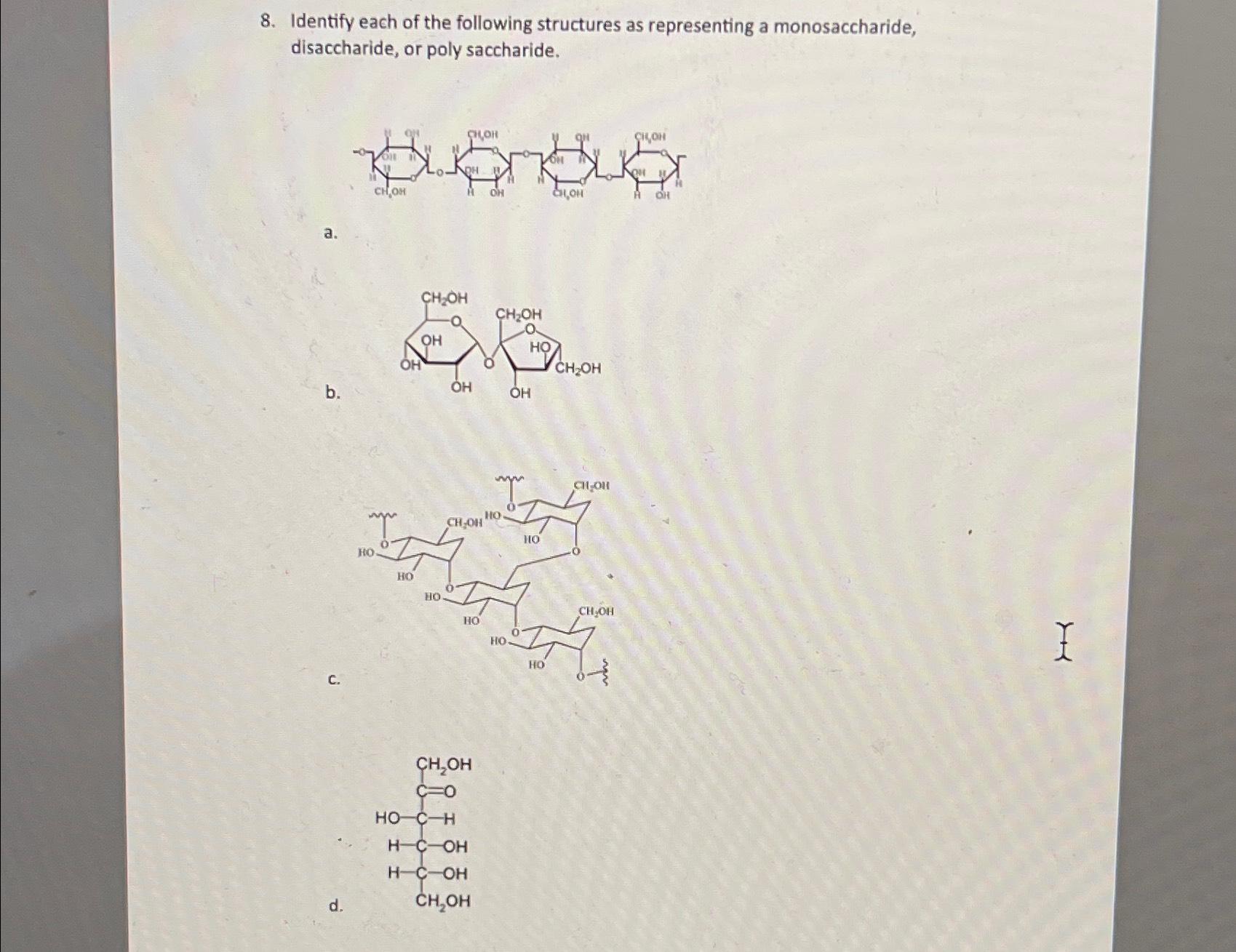 Identify each of the following structures as | Chegg.com