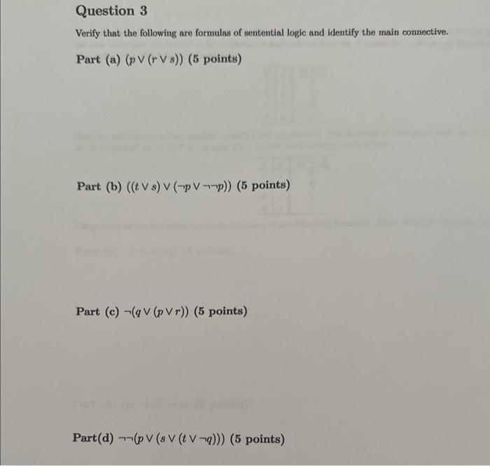 Verify That The Following Are Formulas Of Sentential | Chegg.com