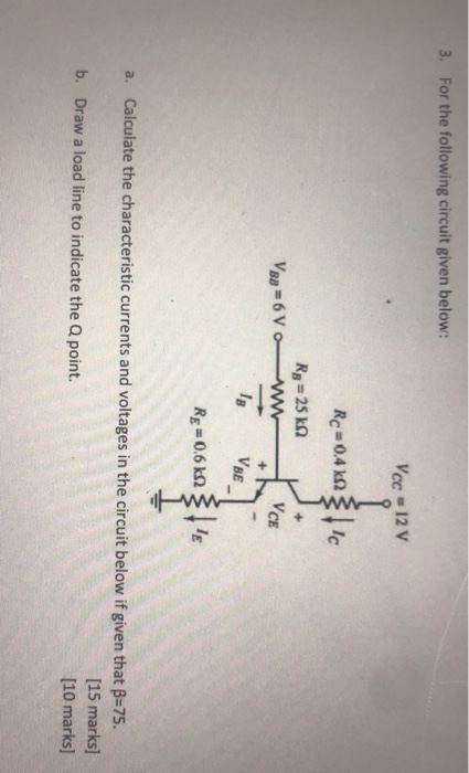 Solved 3. For the following circuit given below: Vcc = 12 V | Chegg.com