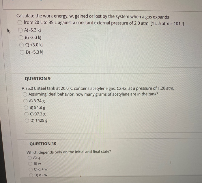 Calculate The Work Energy W Gained Or Lost By The Chegg Com