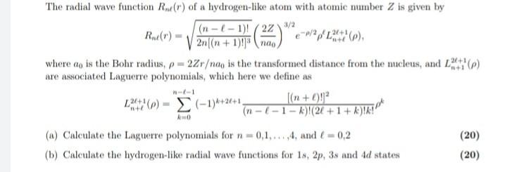 Solved e 2/2 The radial wave function Re(r) of a | Chegg.com