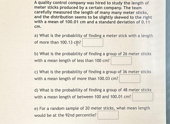 Solved A quality control company was hired to study the | Chegg.com