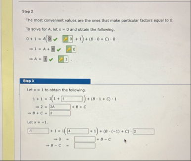Solved Step 2The most convenient values are the ones that | Chegg.com