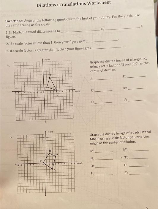 Solved Dilations/Translations Worksheet a Directions: Answer | Chegg.com