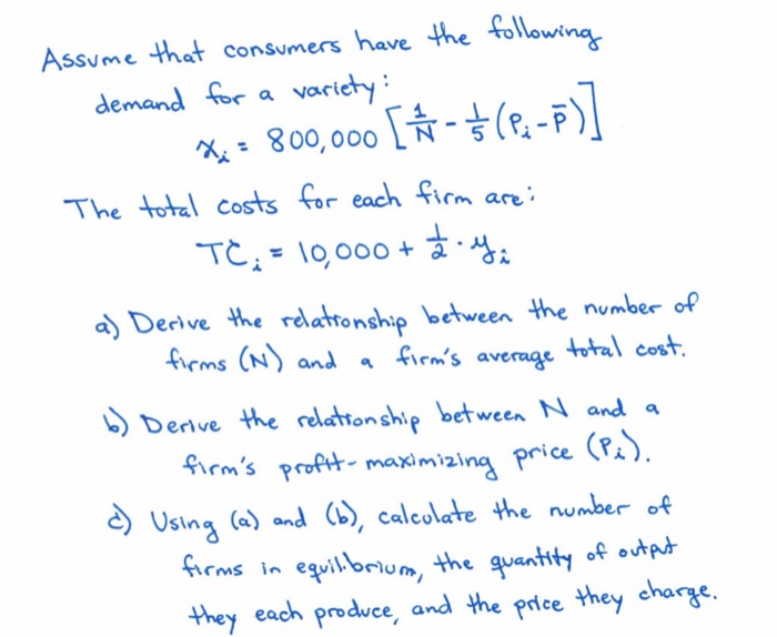 Solved Assume That Consumers Have The Following Demand For A | Chegg.com