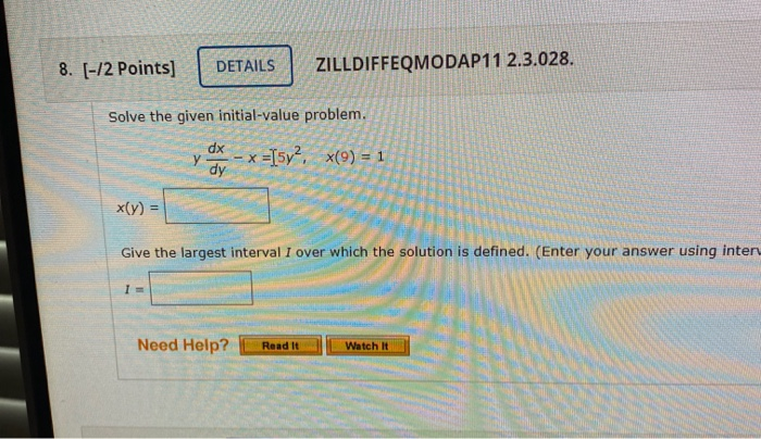 Solved DETAILS ZILLDIFFEQMODAP11 2.3. 7. [-12 Points] Solve | Chegg.com