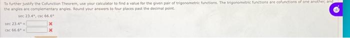 Solved To Further Justify The Cofunction Theorem, Use Your 