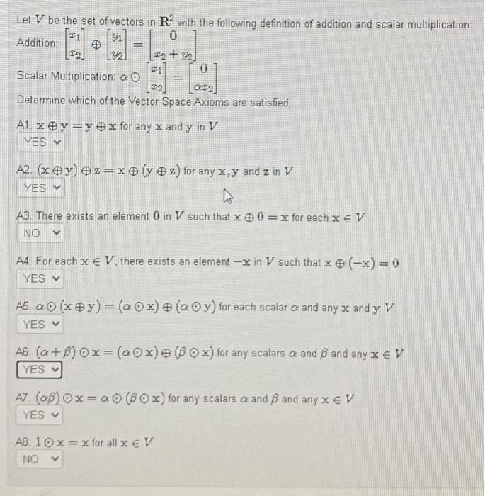 Solved Let V Be The Set Of Vectors In R2 With The Following | Chegg.com