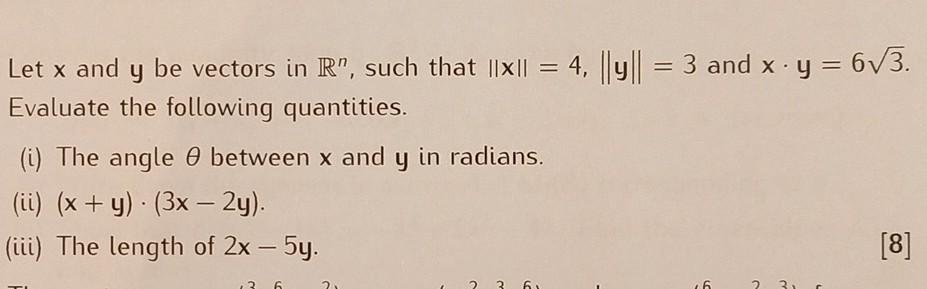 Solved = Let x and y be vectors in R", such that ||X || = 4, | Chegg.com