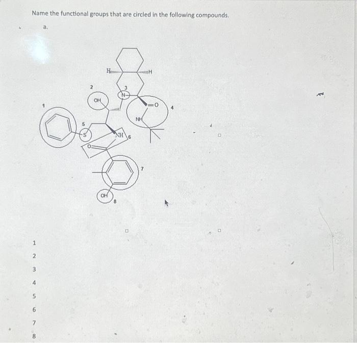 Solved Name the functional groups that are circled in the | Chegg.com