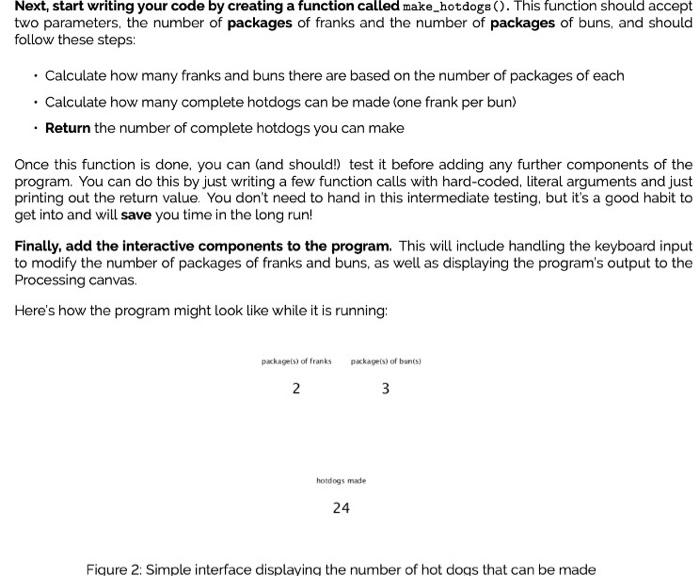 Purpose: Practice with getting data from functions. | Chegg.com