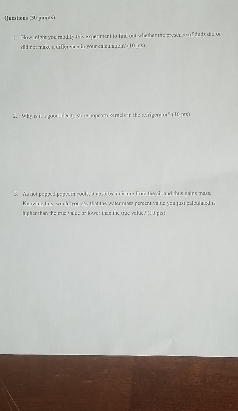 Solved CHM 111/109L Experiment 6 Percent Water in Popcorn