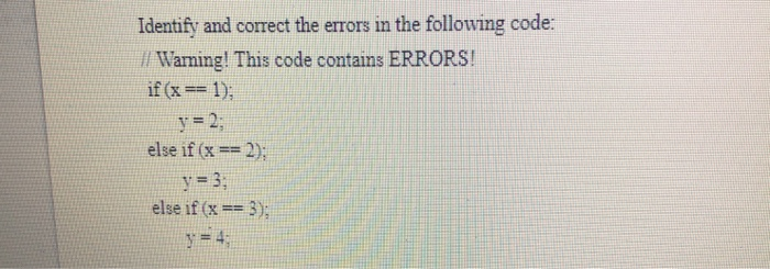 Solved Identify and correct the errors in the following | Chegg.com