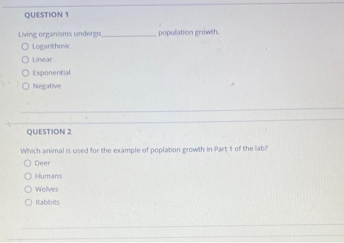 Solved QUESTION 1 population growth Living organisms undergo | Chegg.com