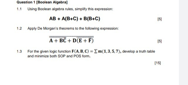 Solved Question 1 (Boolean Algebra) 1.1 Using Boolean | Chegg.com