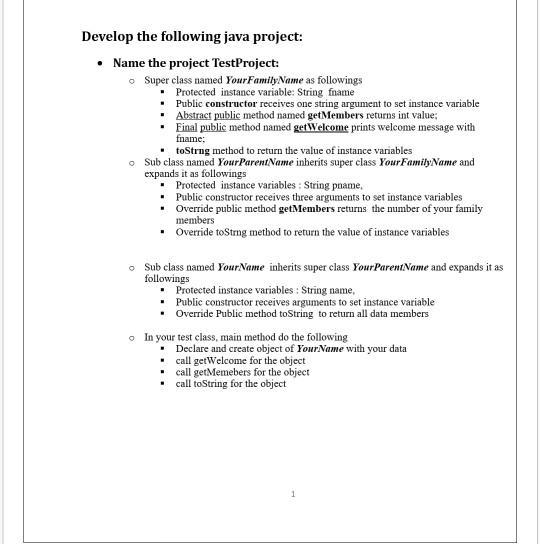 Solved Develop the following java project: Name the project | Chegg.com