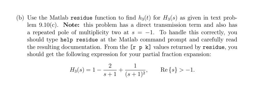 Matlab Residue Solved (c) (s+1)2+9s+1,Re{s}