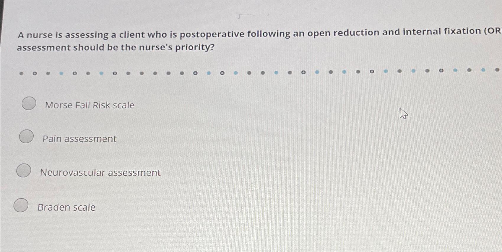 Solved A Nurse Is Assessing A Client Who Is Postoperative | Chegg.com