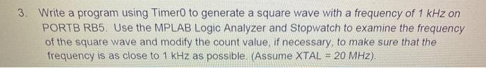 Solved 3. Write a program using Timero to generate a square | Chegg.com