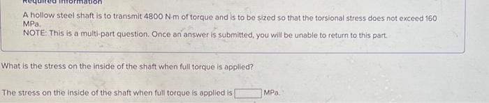Solved A hollow steel shaft is to transmit 4800 N-m of | Chegg.com