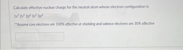 the effective nuclear charge of a neutral lithium atom is