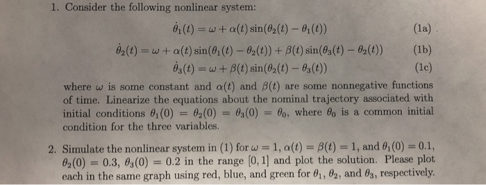 Solved 1. Consider the following nonlinear system: 1) w+ | Chegg.com