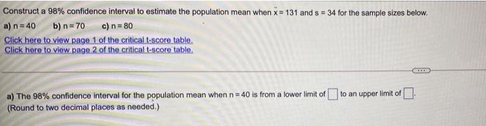 Solved Construct a 98% confidence interval to estimate the | Chegg.com