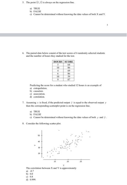 Solved L. If r is the correlation between X and Y, then-r is | Chegg.com