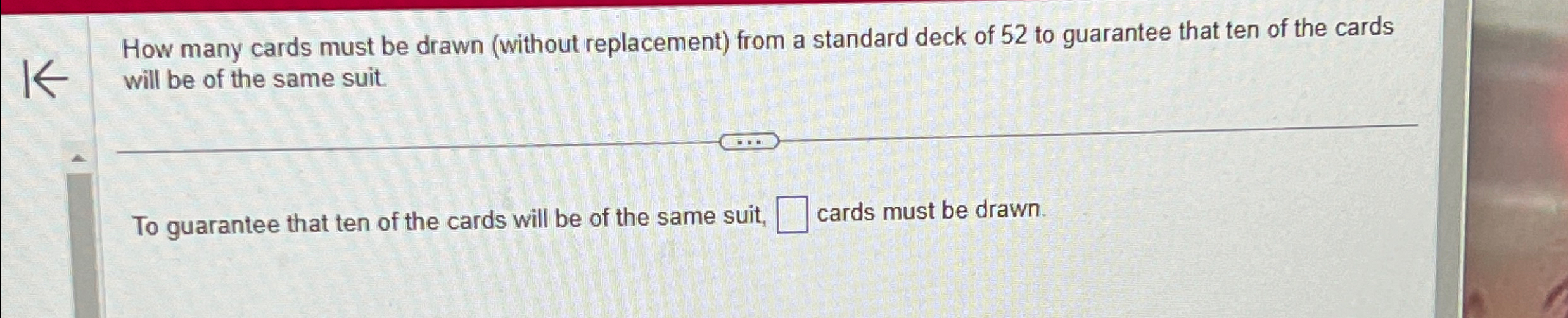 Solved How many cards must be drawn (without replacement)