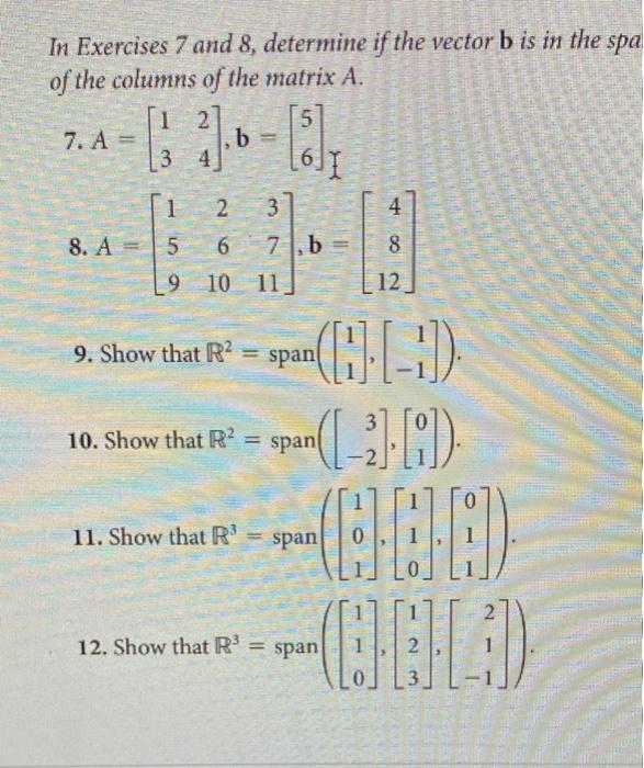 Solved In Exercises 7 And 8, Determine If The Vector B Is In | Chegg.com