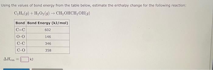 Solved Cl2 g F2 g 2ClF g Hrxn kJUsing the values of bond