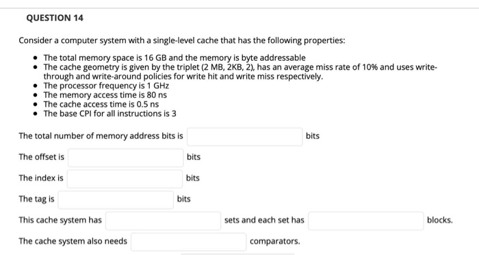 Solved QUESTION 14 Consider A Computer System With A | Chegg.com