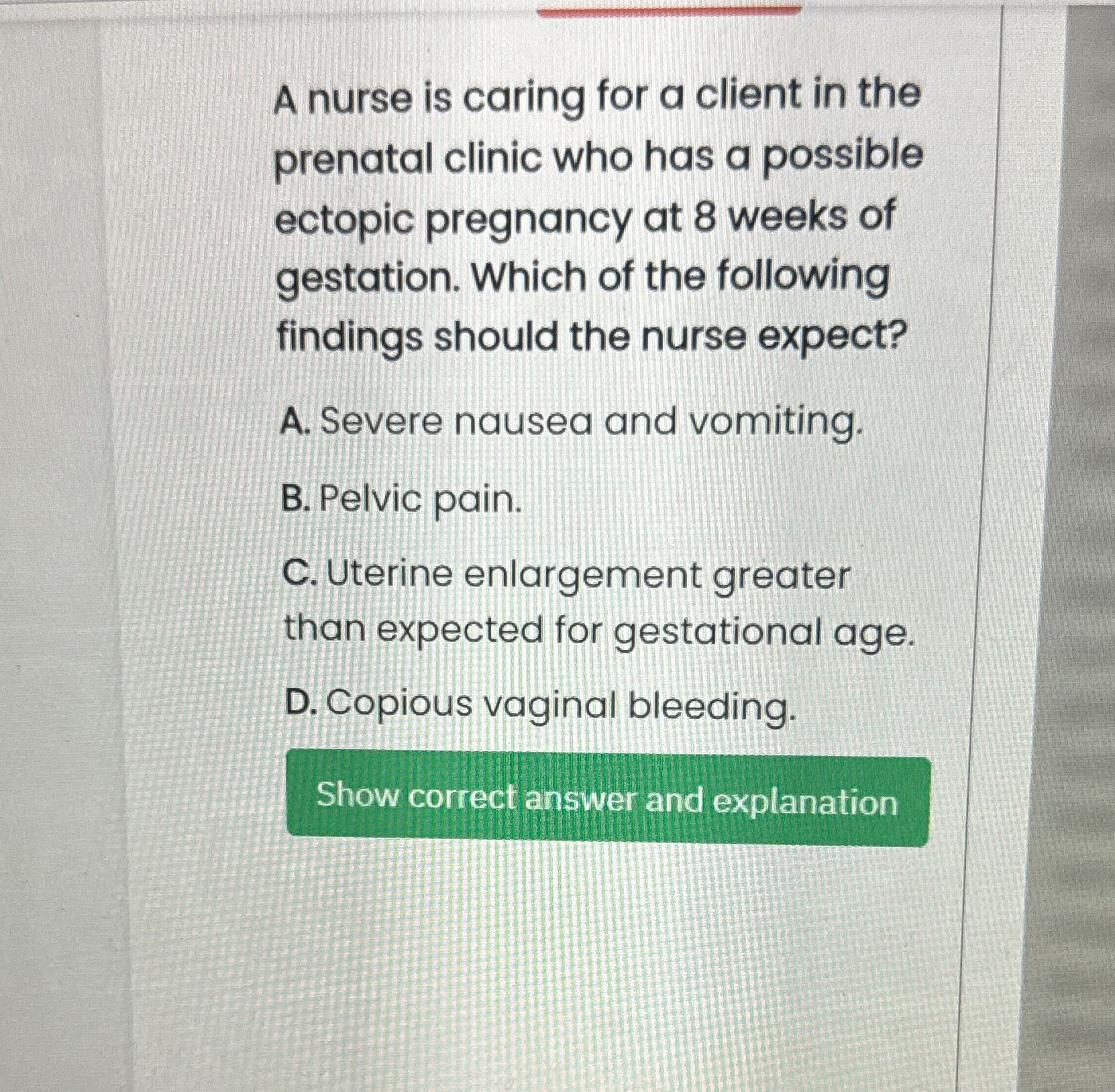 Solved A nurse is caring for a client in the prenatal clinic | Chegg.com