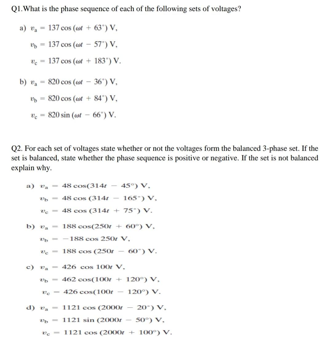 Solved Q1. What is the phase sequence of each of the | Chegg.com