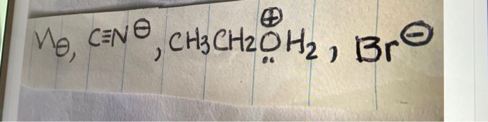 Solved Mo, CENO CH3 CH2OH2) Bri | Chegg.com