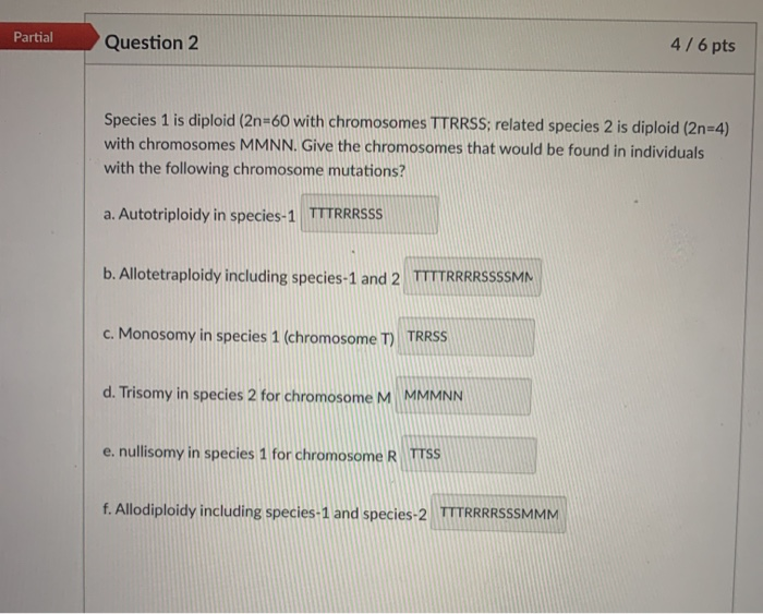 Ttrrss Solved Partial Question 2 4/6 pts Species 1 is diploid | Chegg.com