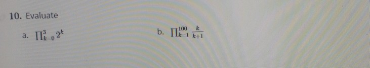 Solved 10. Evaluate B. II 1 II.2 A. | Chegg.com