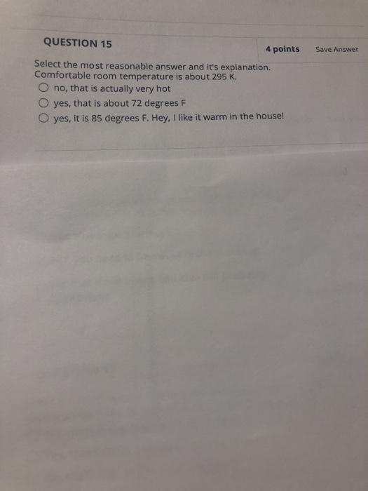 Solved Save Answer QUESTION 15 4 points Select the most | Chegg.com