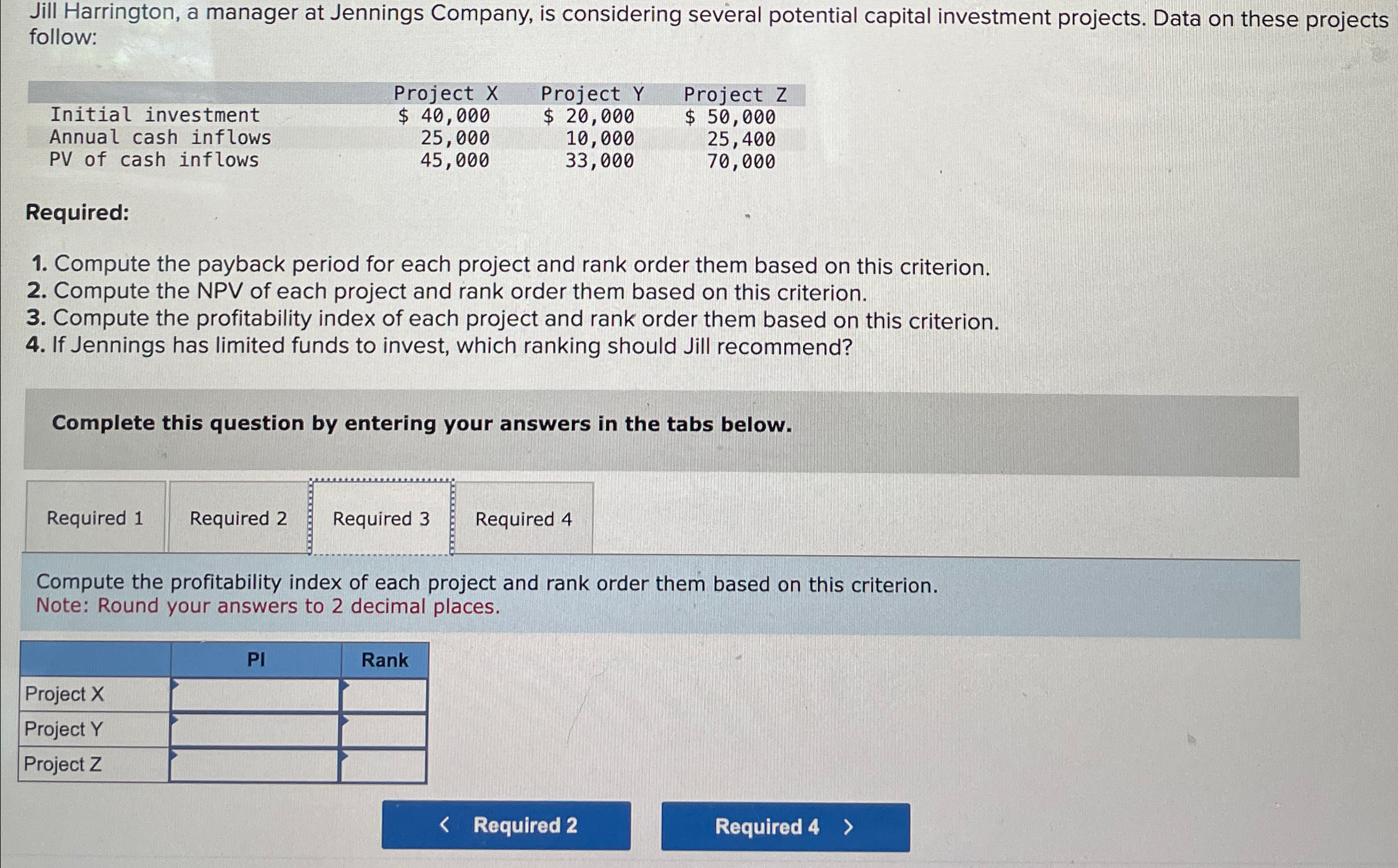 Solved Jill Harrington, a manager at Jennings Company, is | Chegg.com