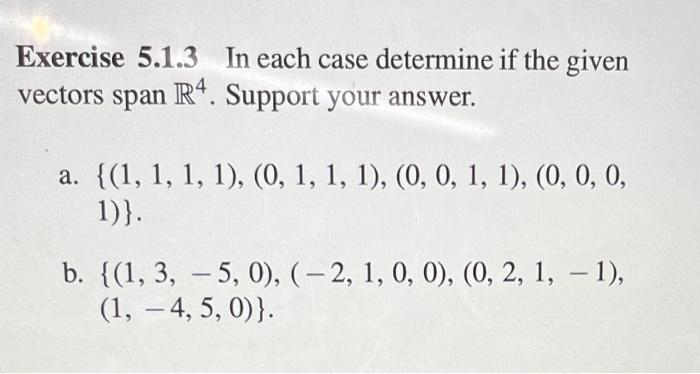 Solved Exercise 5.1.3 In each case determine if the given | Chegg.com